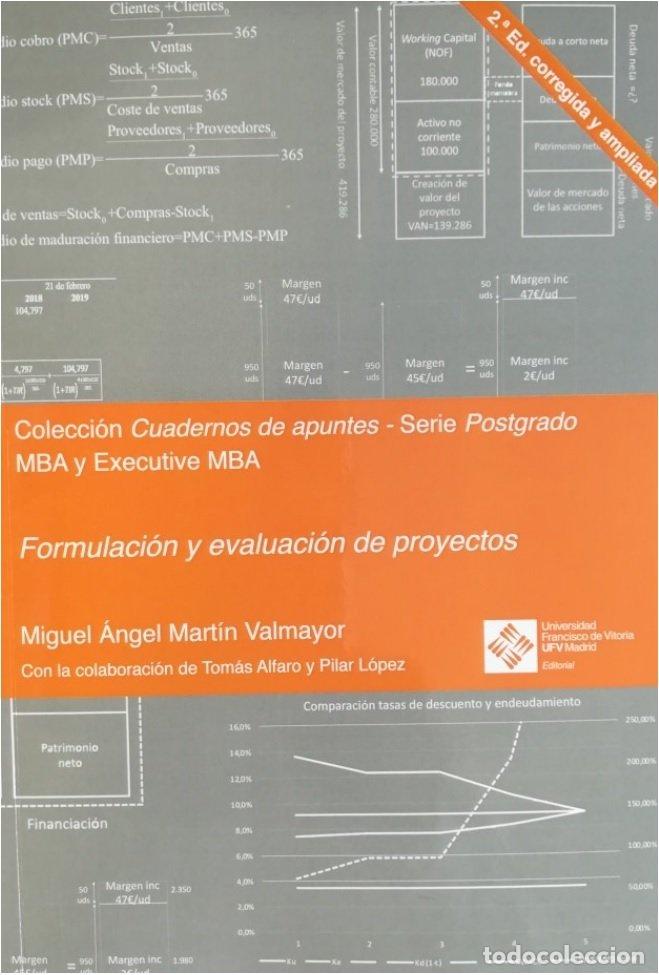 Libri: FORMULACION Y EVALUACION DE PROYECTOS 2.&ordf; EDICION CORREGIDA - MARTIN VALMAYOR, MIGUEL ANGEL