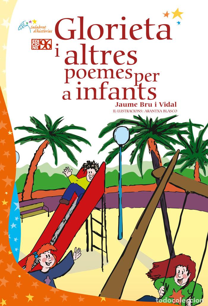 Libri: GLORIETA I ALTRES POEMES PER A INFANTS - BRU I VIDAL, JAUME
