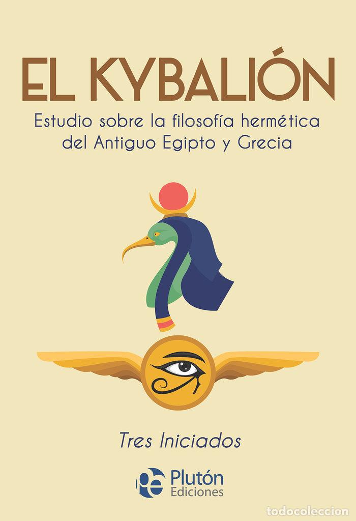 Libros: EL KYBALION - INICIADOS, TRES
