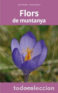 Libros: FLORS DE MUNTANYA - AA.VV