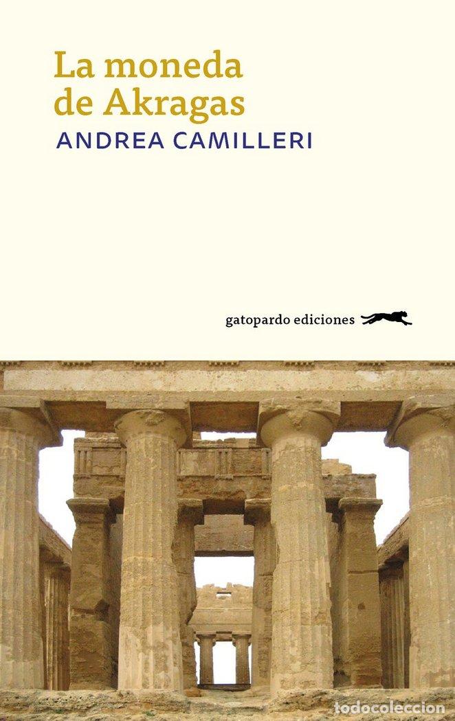 Libros: MONEDA DE AKRAGAS,LA - CAMILLERI, ANDREA