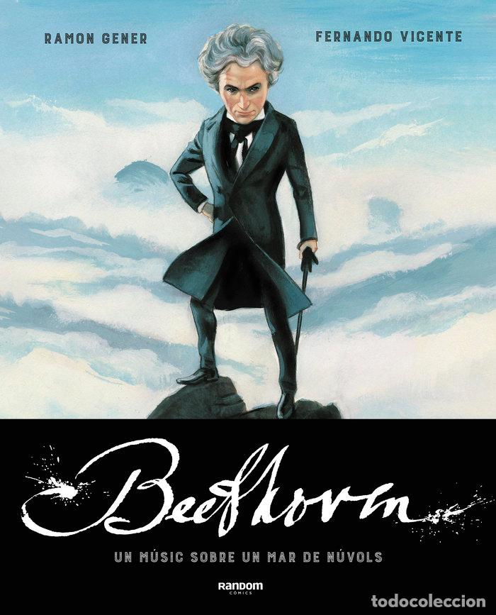 Libros: BEETHOVEN UN MUSIC SOBRE UN MAR DE NUVOLS - GENER, RAMON