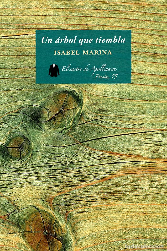 Libros: UN ARBOL QUE TIEMBLA - MARINA, ISABEL
