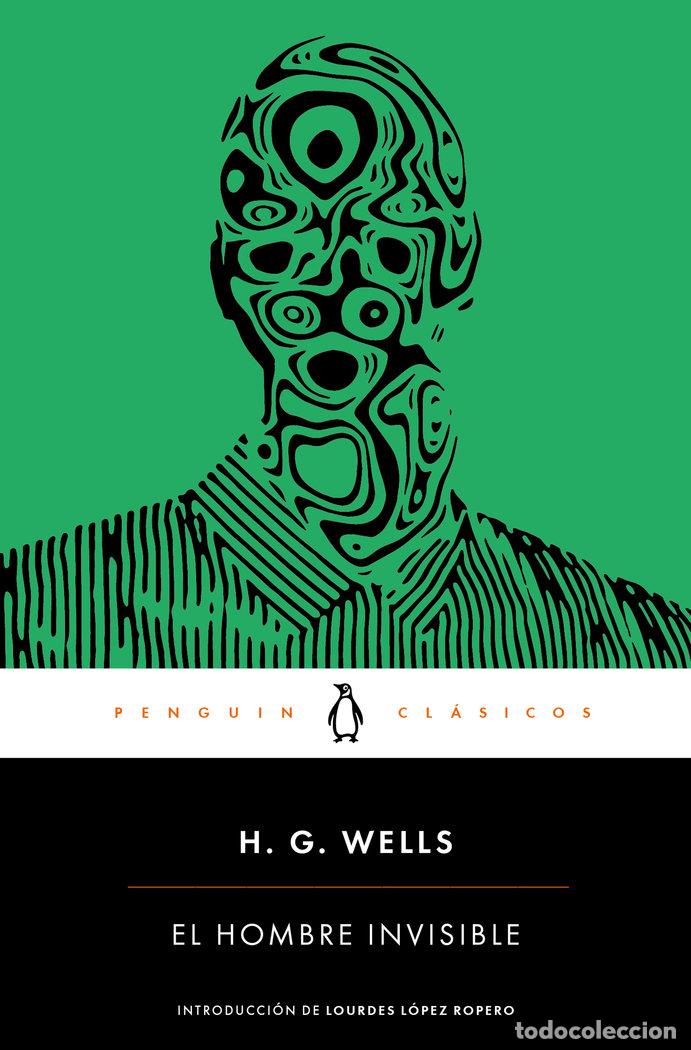 Libros: EL HOMBRE INVISIBLE - WELLS, H.G.