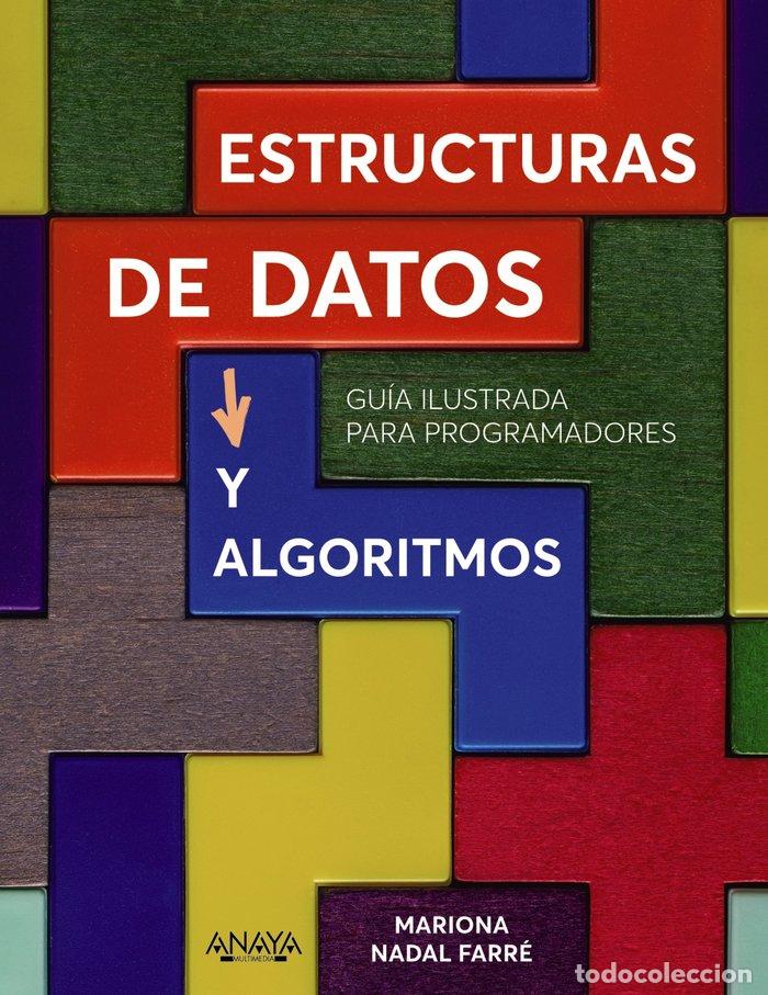 Libros: ESTRUCTURAS DE DATOS Y ALGORITMOS - NADAL, MARIONA