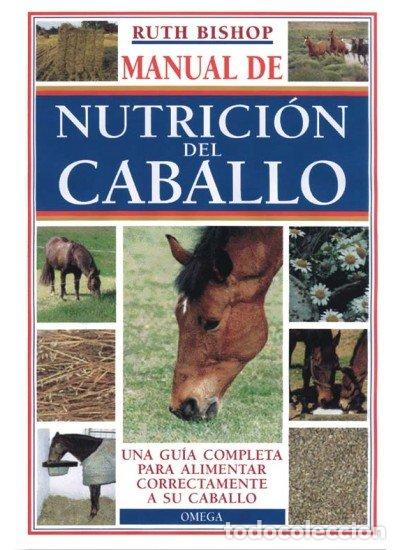 Livres: MANUAL NUTRICION DEL CABALLO - BISHOP, RUTH