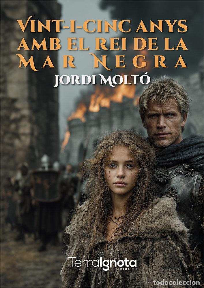 Livres: VINT I CINC ANYS AMB EL REI DE LA MAR NEGRA - MOLTO, JORDI