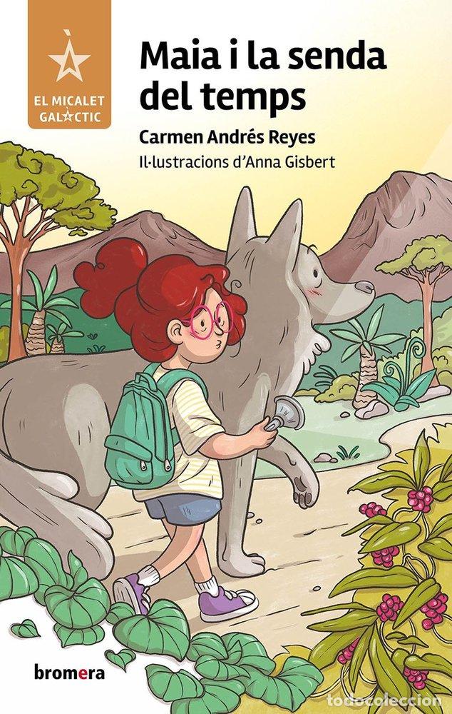 B&uuml;cher: MAIA I LA SENDA DEL TEMPS - CARMEN ANDRES REYES