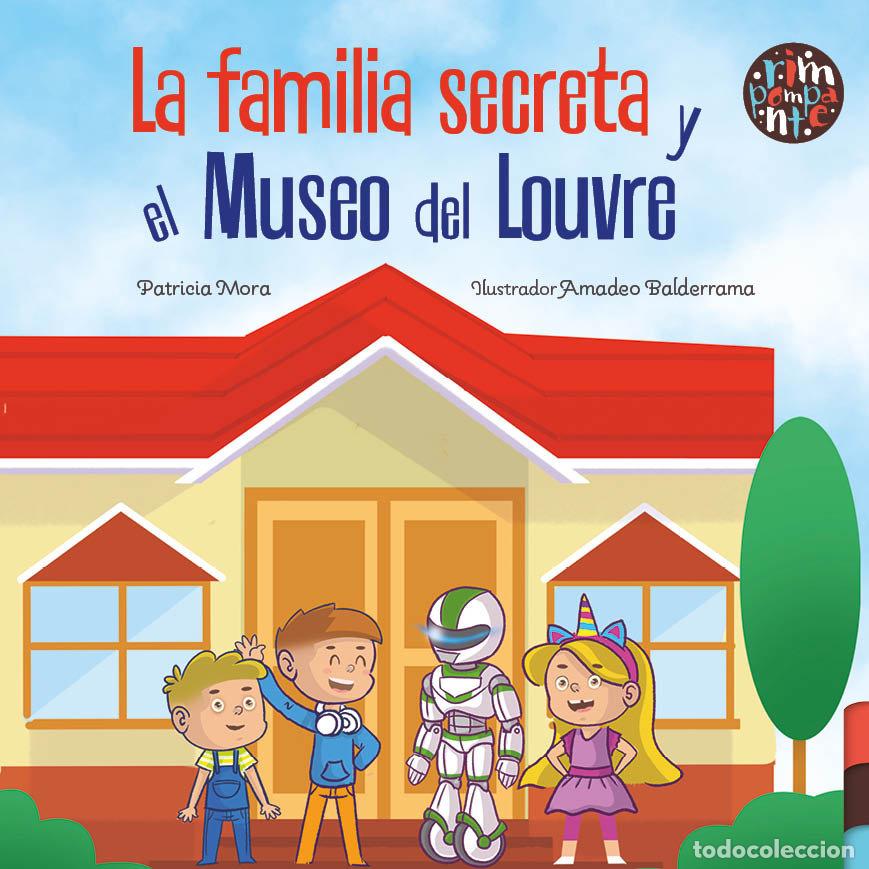 books: LA FAMILIA SECRETA Y EL MUSEO DEL LOUVRE - MORA, PATRICIA
