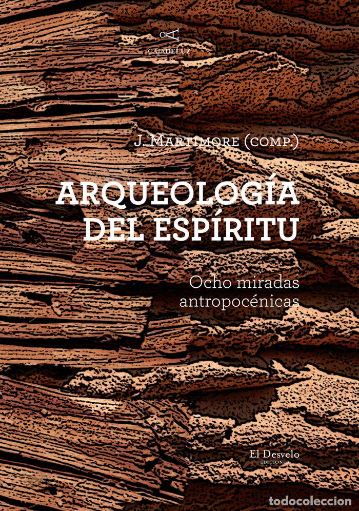 Livres: ARQUEOLOGIA DEL ESPIRITU - MARTIMORE, J
