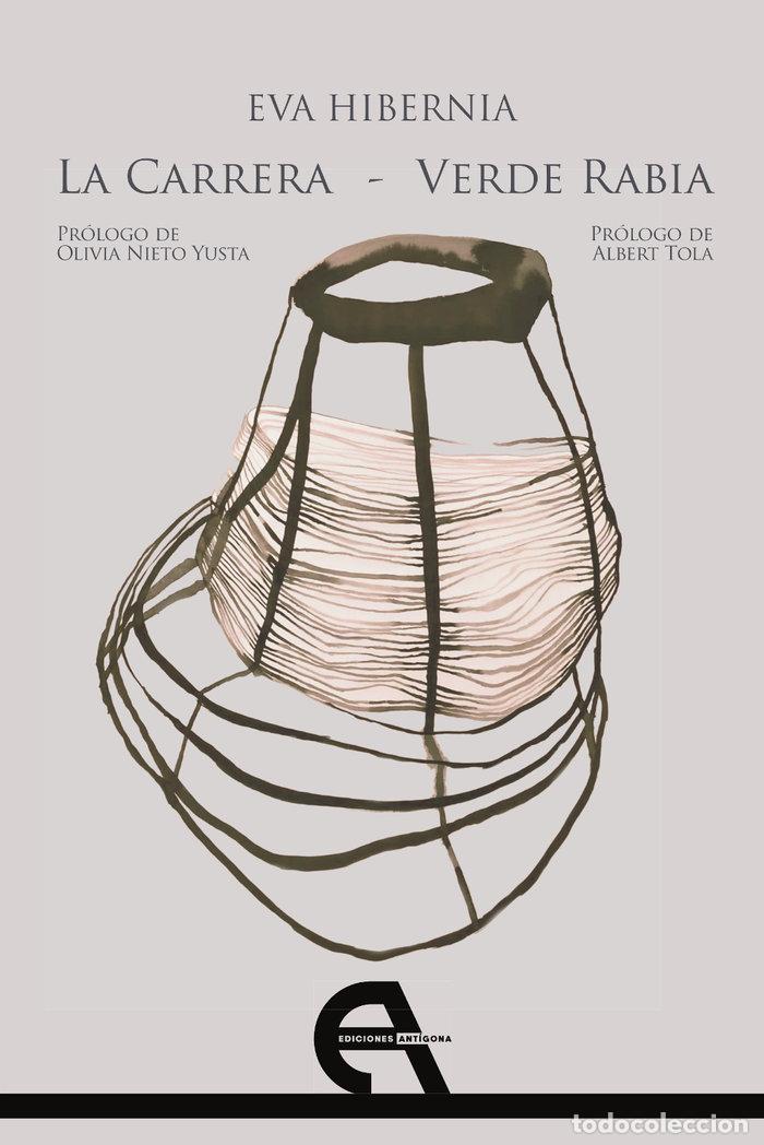 Libros: LA CARRERA VERDE RABIA - HIBERNIA, EVA