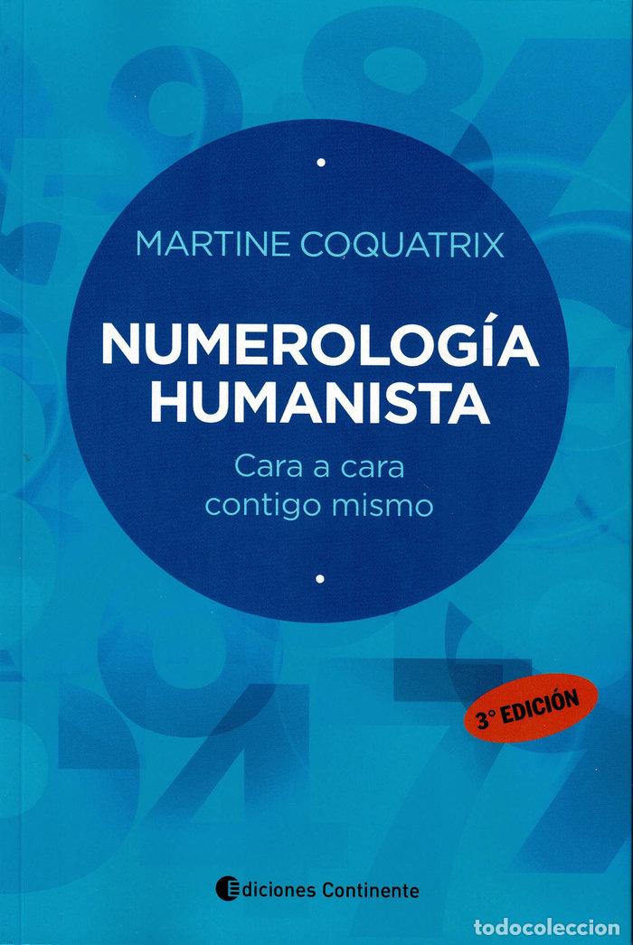 Libros: NUMEROLOGIA HUMANISTA CARA A CARA CONTIGO MISMO - COQUATRIX, MARTINE