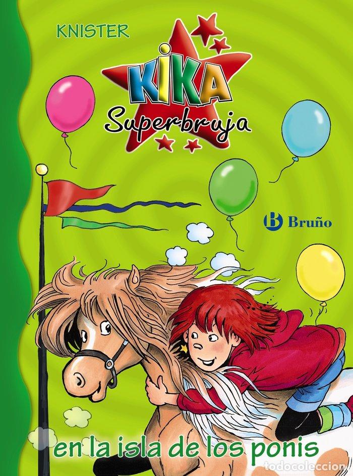 Livres: KIKA EN LA ISLA DE LOS PONIS N25 - KNISTER