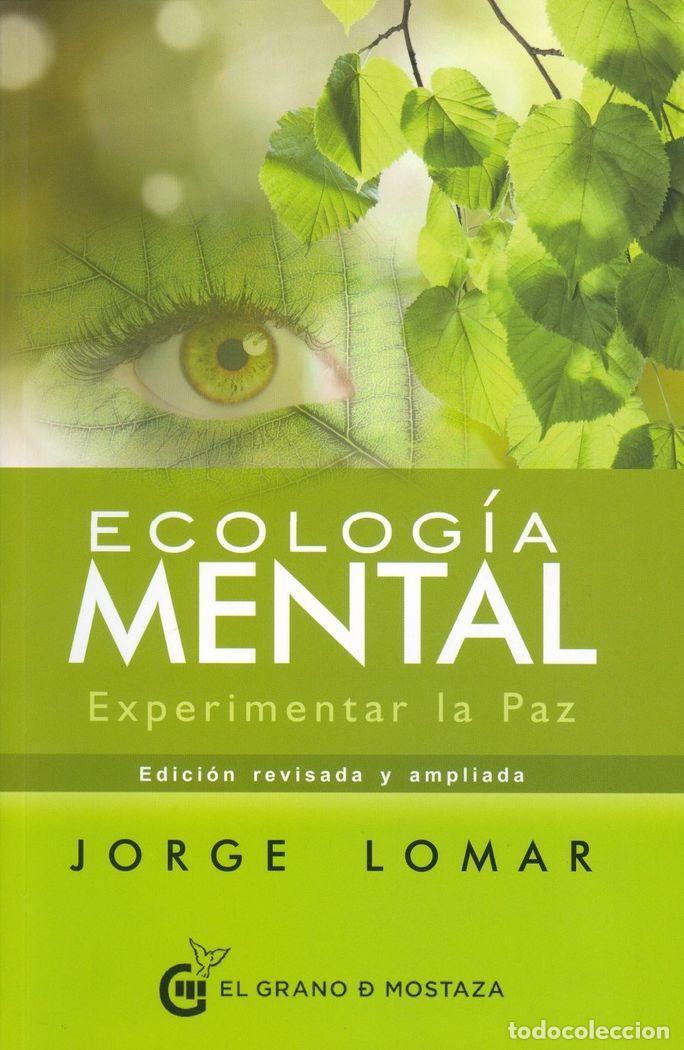 Livres: ECOLOGIA MENTAL - LOMAR, JORGE