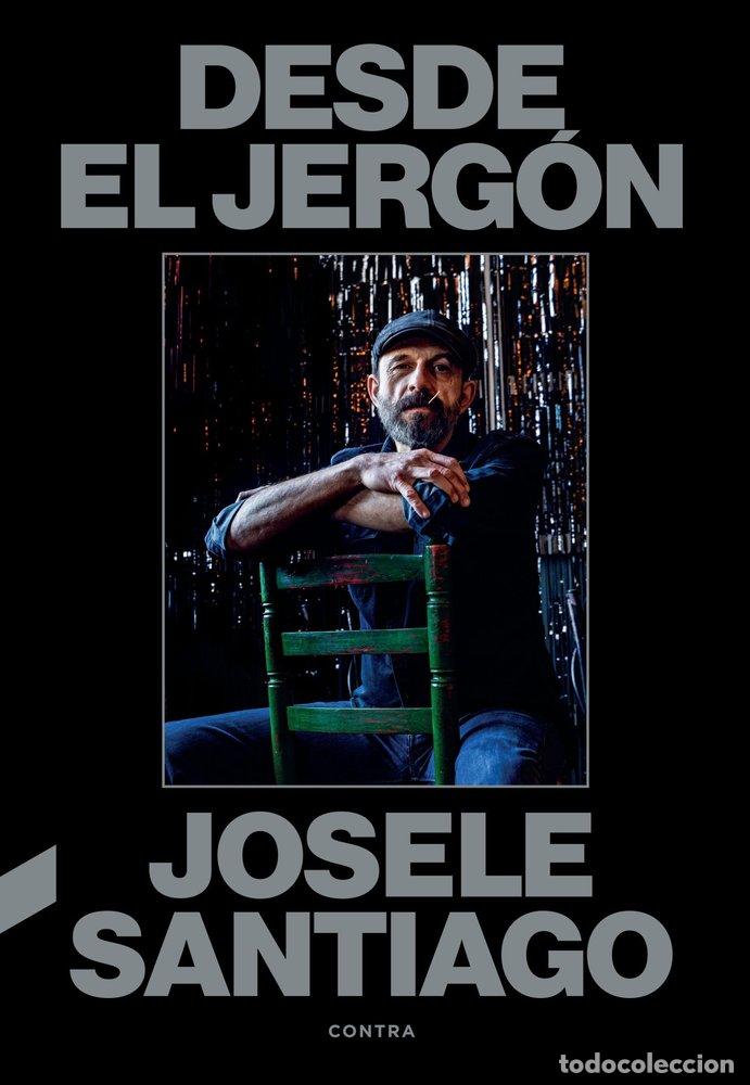 books: DESDE EL JERGON - SANTIAGO, JOSELE