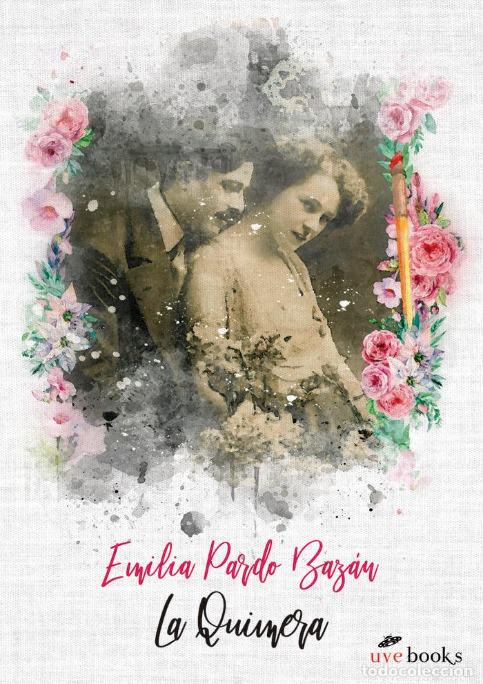 Libros: QUIMERA,LA - PARDO BAZAN, EMILIA