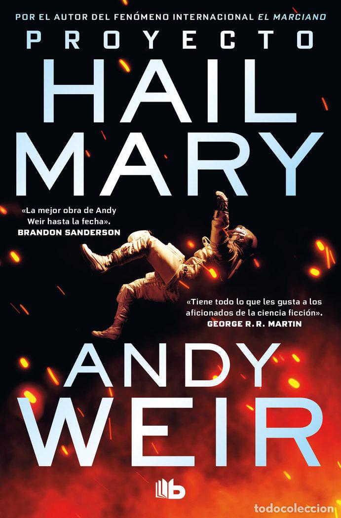 Libros: PROYECTO HAIL MARY - ANDY WEIR