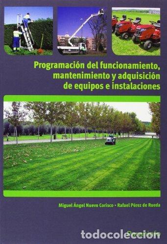 Libros: PROGRAMACION DEL FUNCIONAMIENTO MANTENIMIENTO EQUIPOS INSTA - NUEVO CORISCO, MIGUEL ANGEL