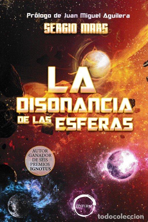 Libros: DISONANCIA DE LAS ESFERAS,LA - MARS, SERGIO