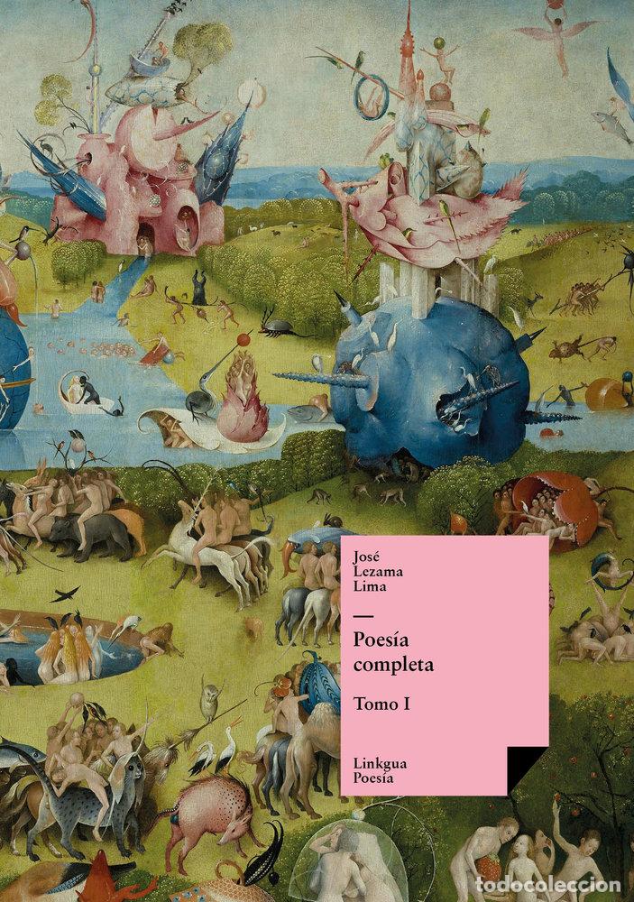 Libri: POES&Iacute;A COMPLETA - JOS&Eacute; LEZAMA LIMA