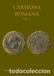 Libros: CARMONA ROMANA 2 VOL - AA.VV