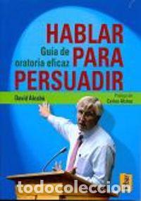 Libros: HABLAR PARA PERSUADIR O.VARIAS - ALCABU SORIA DAVID