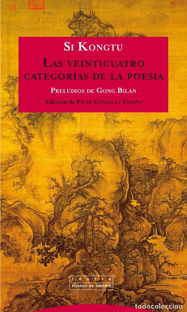 Libros: VEINTICUATRO CATEGORIAS DE LA POESIA - KONGTU, SI