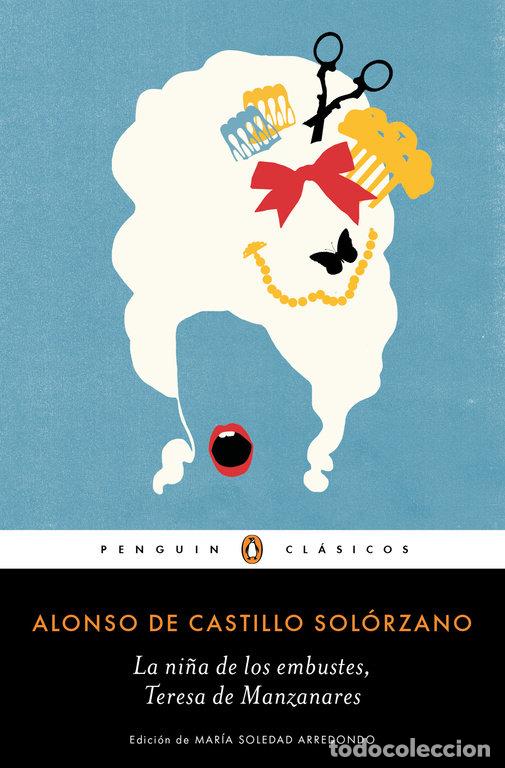 Libros: NI&Ntilde;A DE LOS EMBUSTES TERESA DE MANZANARES,LA - DE CASTILLO SOLORZANO, ALONSO