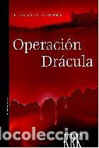 Libros: OPERACION DRACULA - PILAR SANCHEZ VICENTE