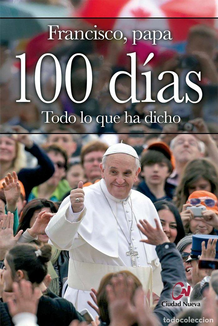 Libros: 100 DIAS - FRANCISCO PAPA