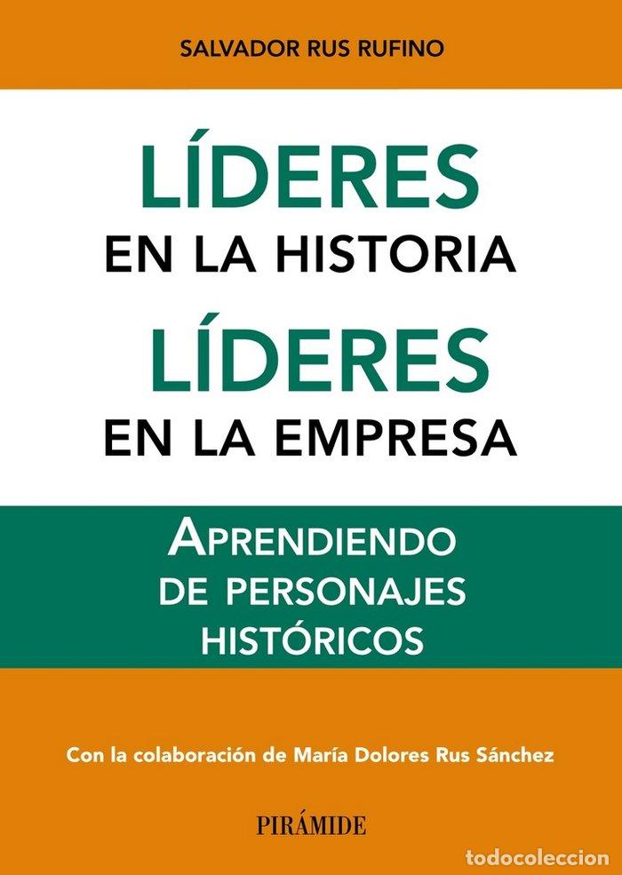 Libros: LIDERES EN LA HISTORIA LIDERES EN LA EMPRESA - RUS RUFINO, SALVADOR