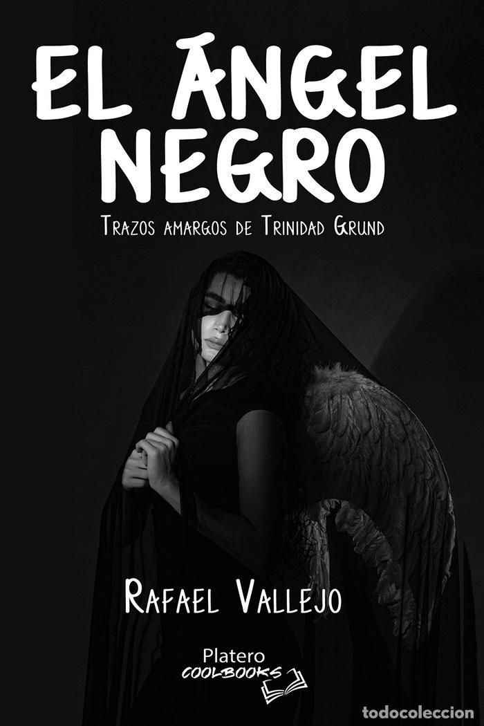 Libri: EL ANGEL NEGRO - VALLEJO MOLERO, RAFAEL