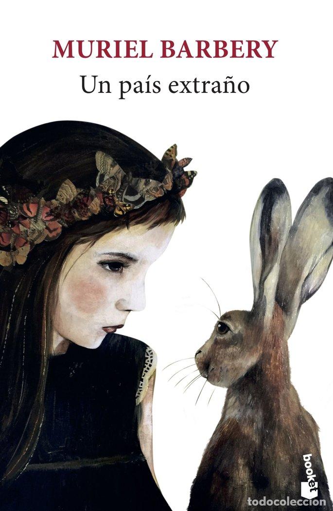 Libri: UN PAIS EXTRA&Ntilde;O - MURIEL BARBERY