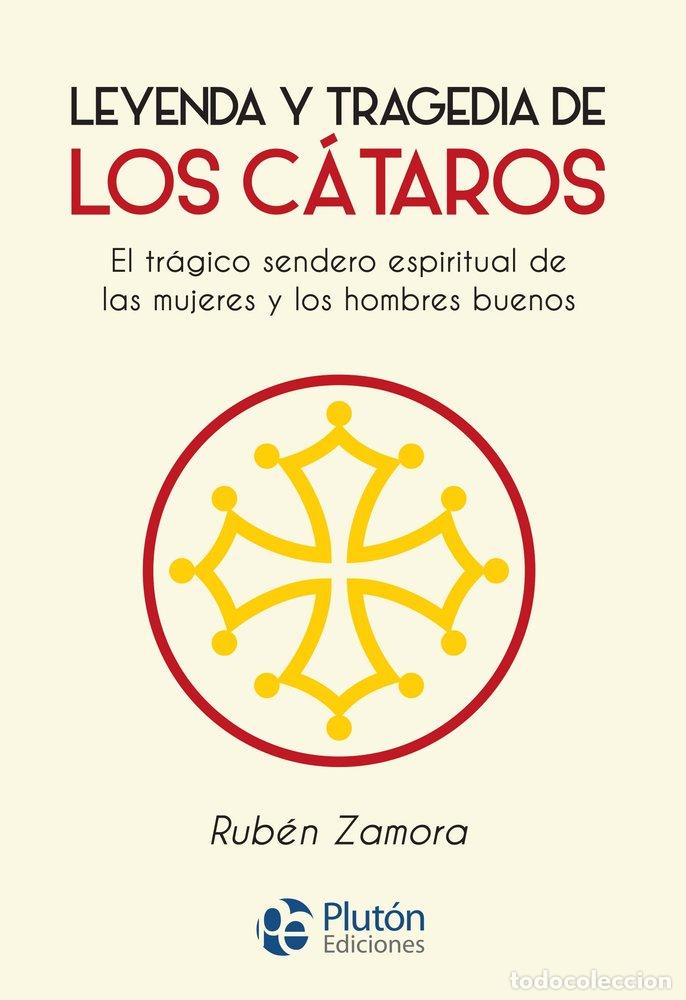 books: LEYENDA Y TRAGEDIA DE LOS CATAROS - ZAMORA, RUBEN