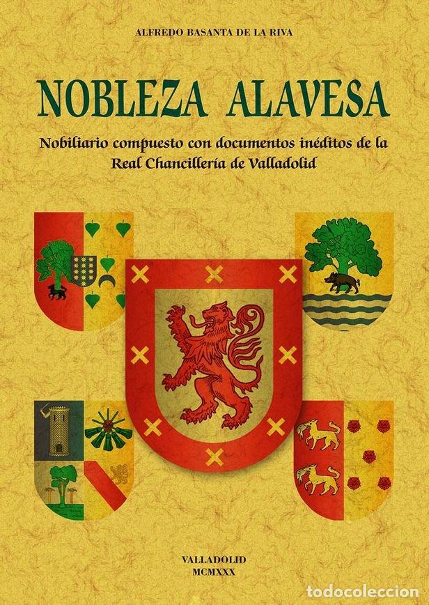 books: NOBLEZA ALAVESA - BASANTA DE LA RIVA, ALFREDO