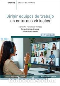 books: DIRIGIR EQUIPOS DE TRABAJO EN ENTORNOS VIRTUALES - FERNANDEZ CORREAS, MERCEDES