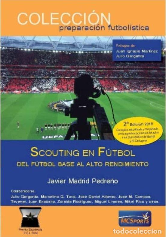 Libros: SCOUTING EN FUTBOL DEL FUTBOL BASE AL ALTO RENDIMIENTO - MADRID PEDRE&Ntilde;O, JAVIER