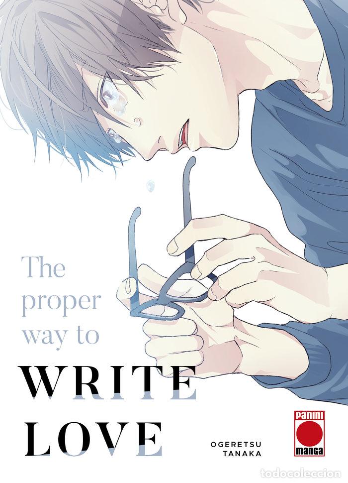 Libri: THE PROPER WAY TO WRITE LOVE - TANAKA OGERETSU