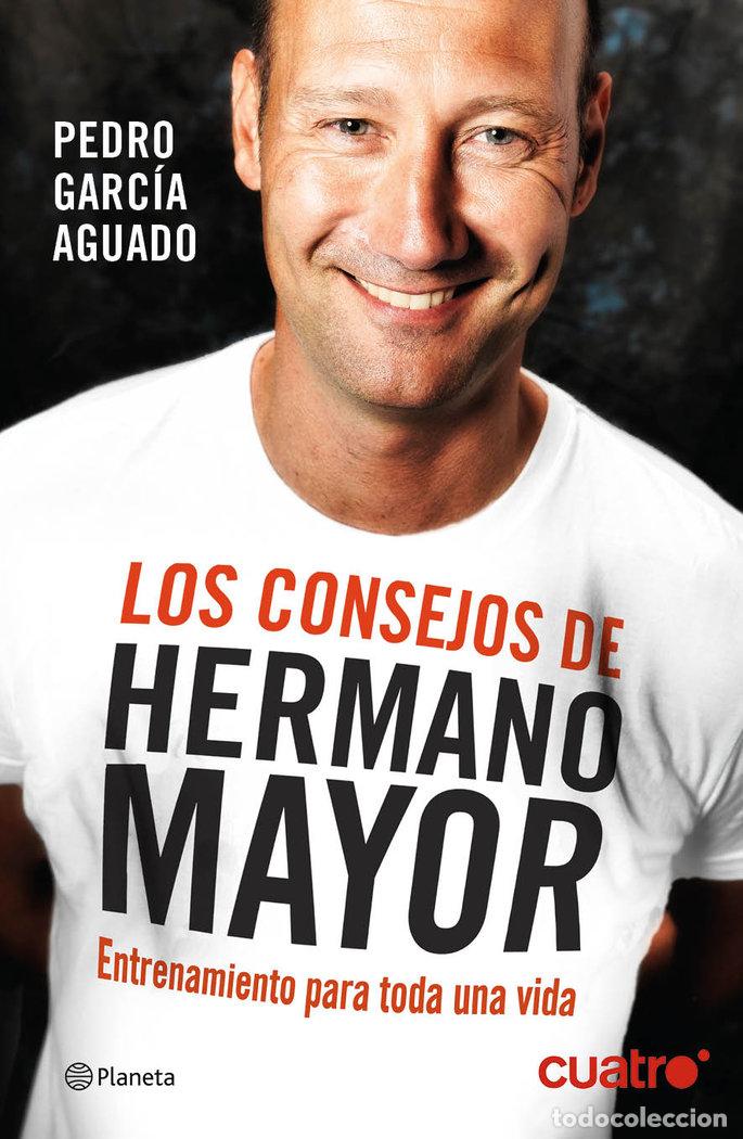 Libros: CONSEJOS DE HERMANO MAYOR,LOS - GARCIA AGUADO, PEDRO