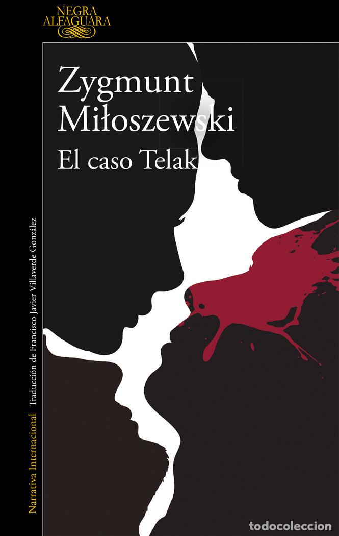 Libri: CASO TELAK,EL - MILOSZEWSKI, ZYGMUNT