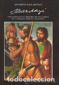 Libros: BARDAXI - PALLARUELO, SEVERINO