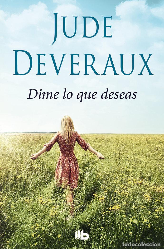Libros: DIME LO QUE DESEAS - DEVERAUX, JUDE