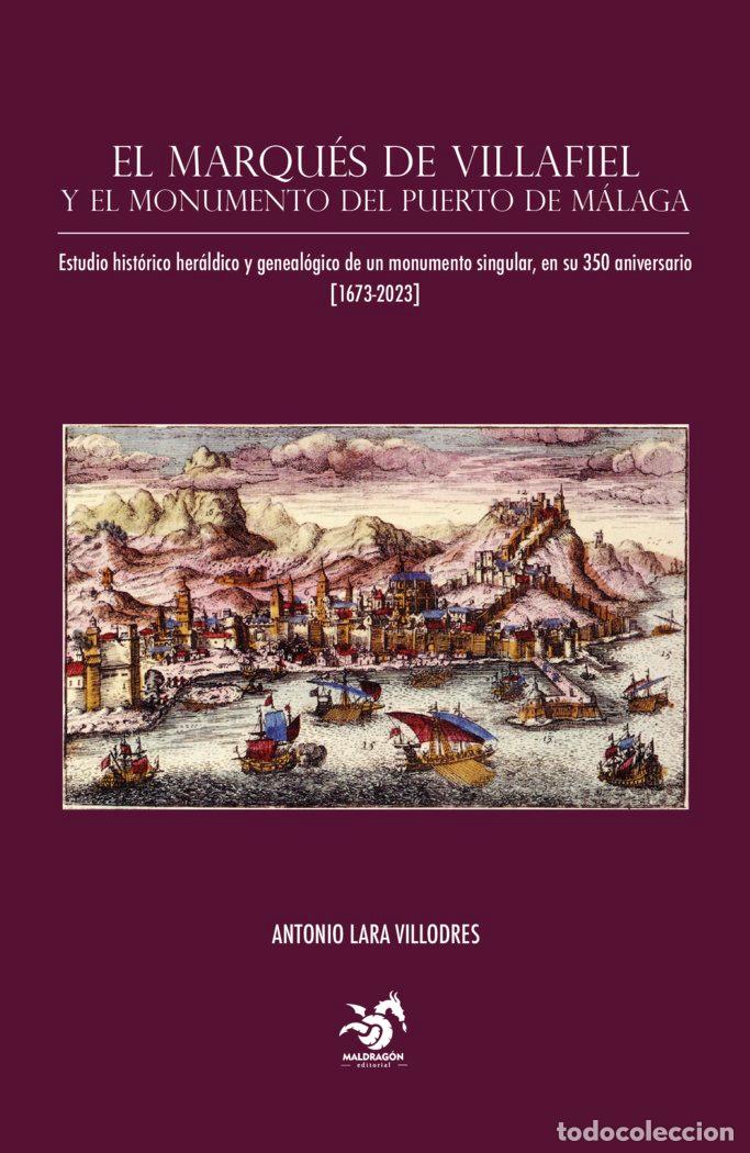 Libros: EL MARQUES DE VILLAFIEL - LARA VILLODRES, ANTONIO