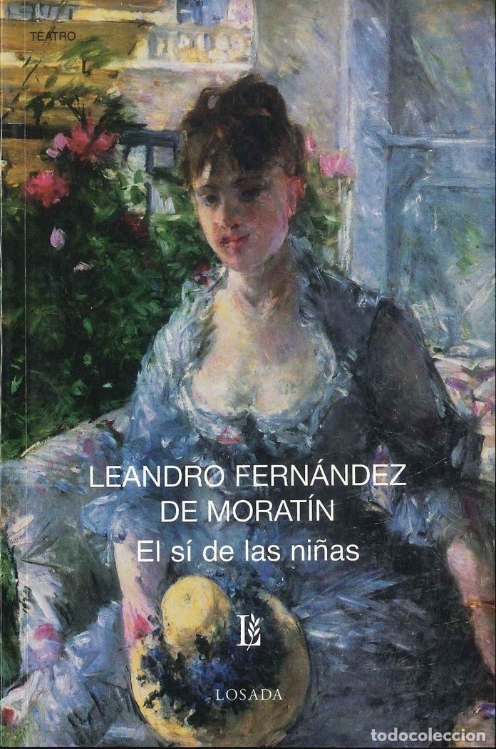 books: EL SI DE LAS NI&Ntilde;AS - MORATIN