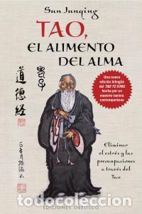 books: TAO EL ALIMENTO DEL ALMA - SUN, JUNQING