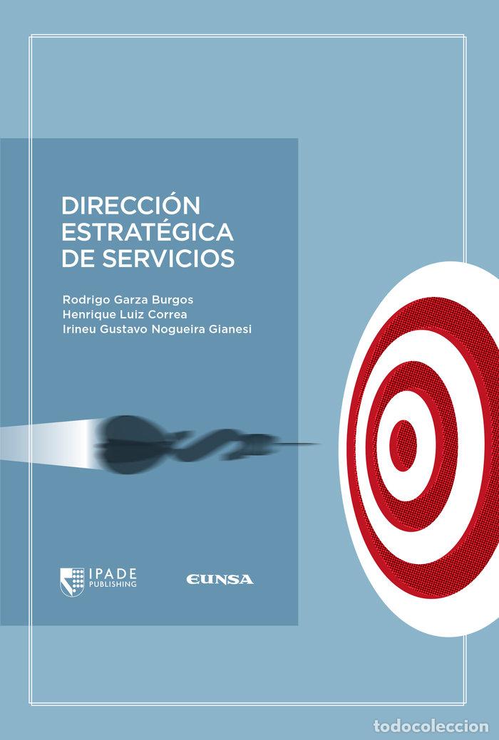books: DIRECCION ESTRATEGICA DE SERVICIOS - LUIZ CORREA, HENRIQUE