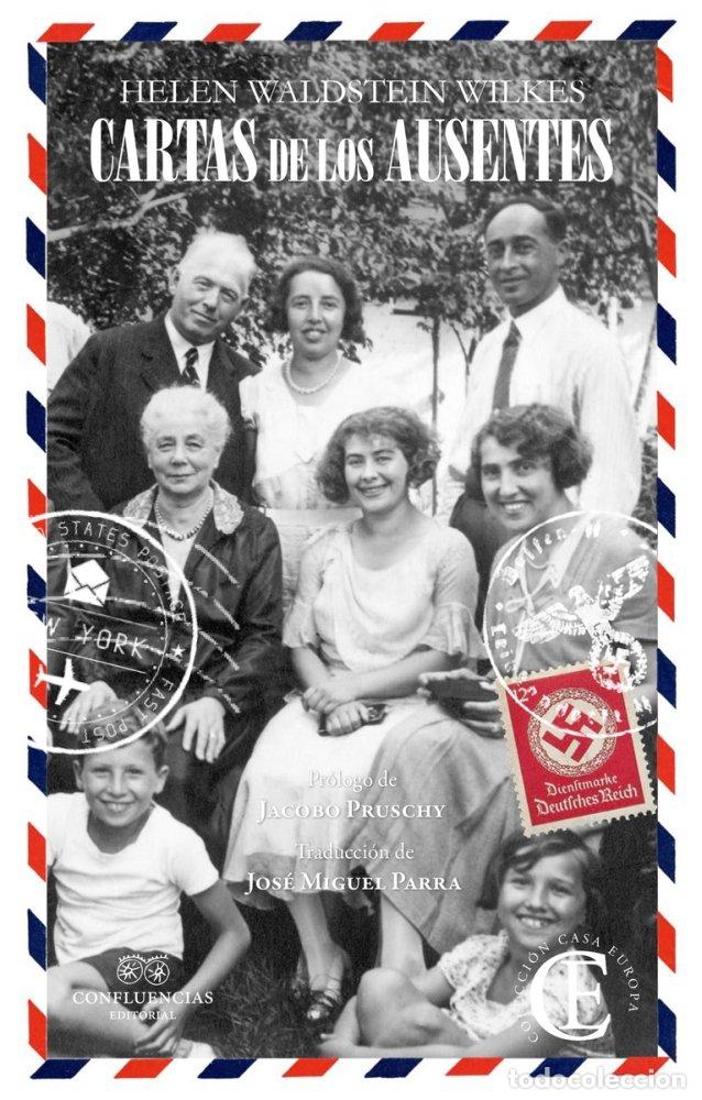 Livres: CARTAS DE LOS AUSENTES - WALDSTEIN WILKES, HELEN