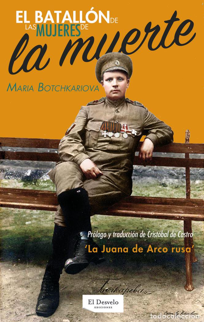 Livros: BATALLON DE MUJERES DE LA MUERTE,EL - LEONTIEVNA BOCHKARIEVA, MARIA