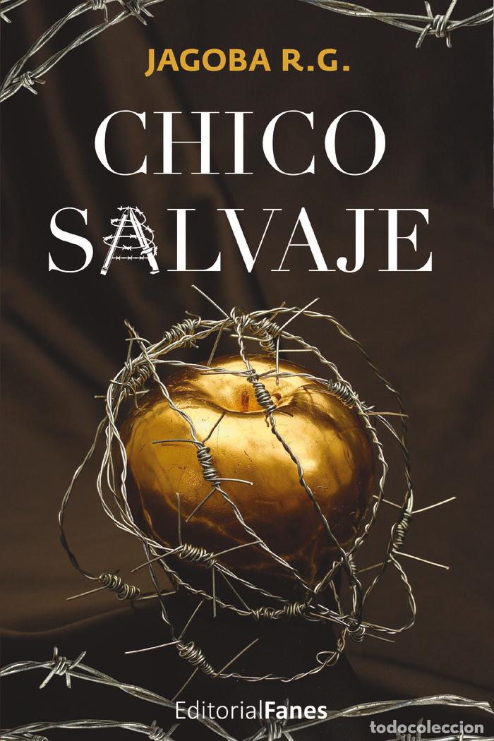 Libri: CHICO SALVAJE - R G, JAGOBA