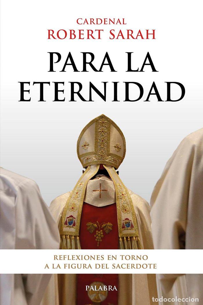books: PARA LA ETERNIDAD - CARDENAL ROBERT SARAH